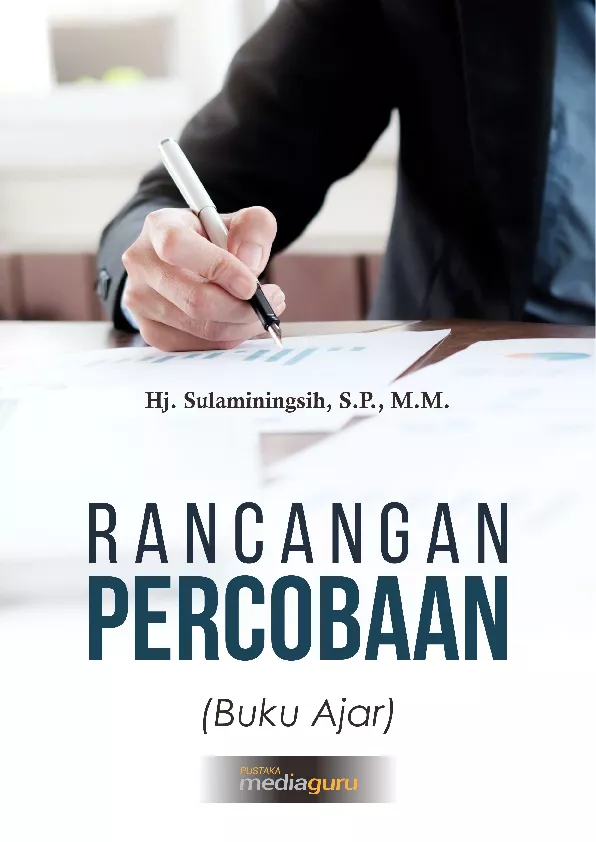 Rancangan percobaan : buku ajar