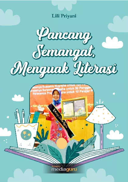 Pancang Semangat, Menguak Literasi