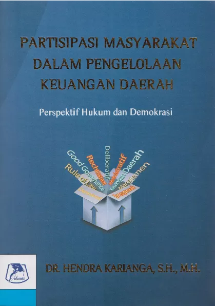 Partisipasi masyarakat dalam pengelolaan keuangan daerah: Perspektif hukum dan demokrasi