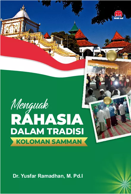 Menguak Rahasia Dalam Tradisi Koloman Samman