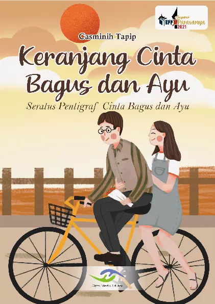 Keranjang cinta bagus dan ayu : seratus pentigraf cinta bagus dan ayu