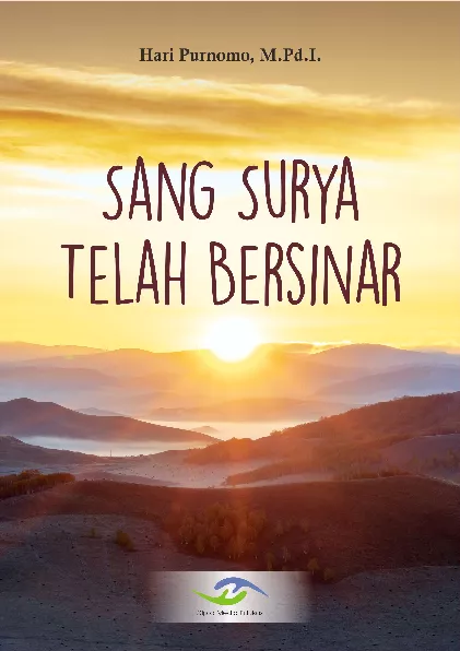 Sang surya telah bersinar