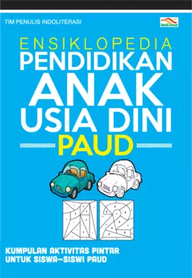 Ensiklopedia Pendidikan Anak Usia Dini (Paud) untuk Murid