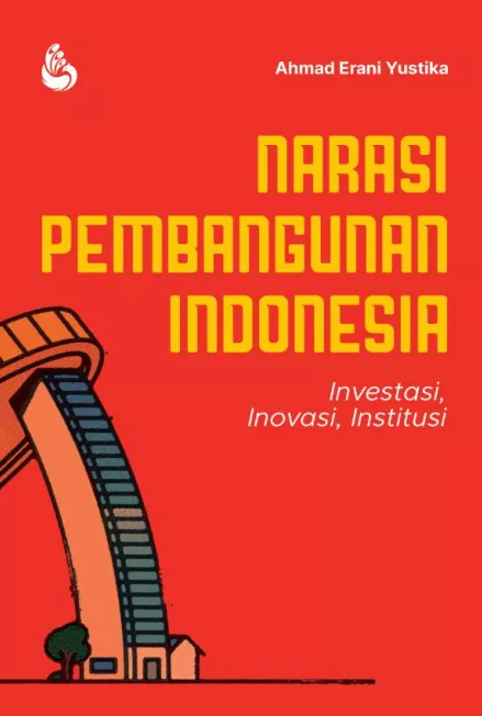 Narasi Pembangunan Indonesia