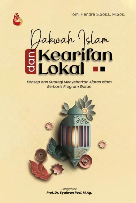 Dakwah Islam dan Kearifan Lokal