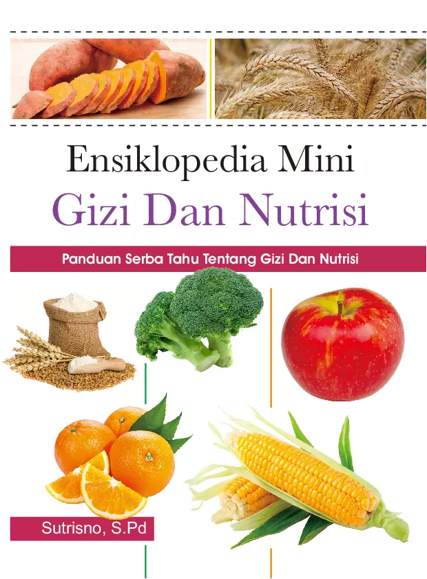 Ensiklopedia Mini Gizi dan Nutrisi