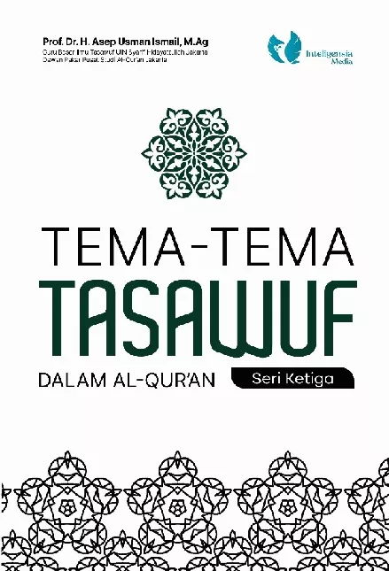 Tema-Tema Tasawuf dalam Al-Qur'an Seri 3