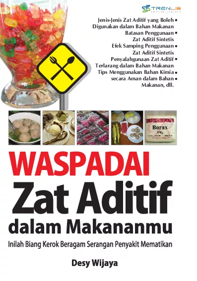 Waspadai Zat Aditif dalam Bahan Makananmu