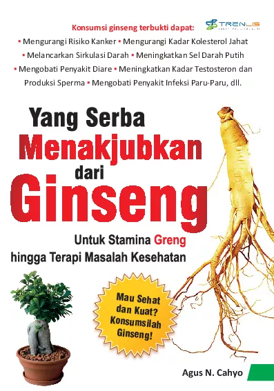 Yang Serba Manakjubkan dari Ginseng