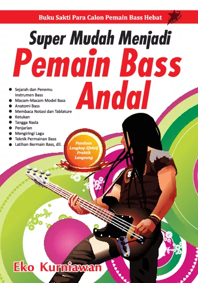 Super Mudah Menjadi Pemain Bass Handal