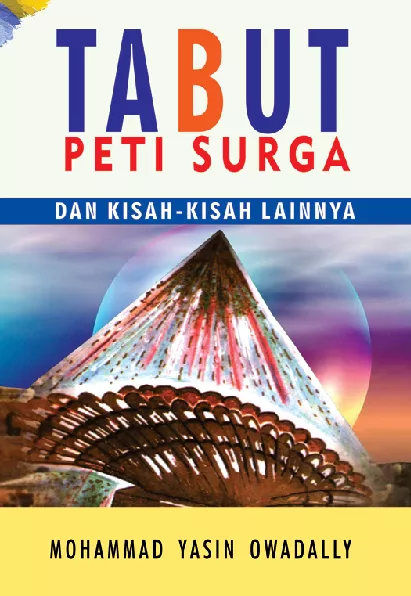 Tabut Peti Surga dan Kisah-kisah Lainnya