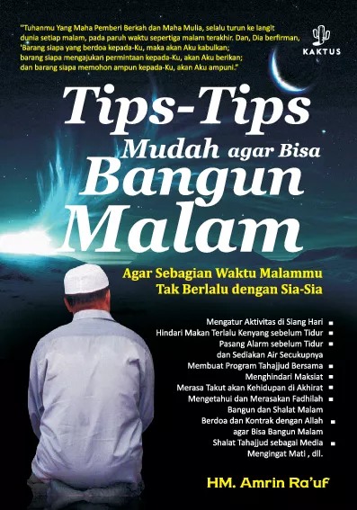 Tips-Tips Mudah Agar Bisa Bangun Malam