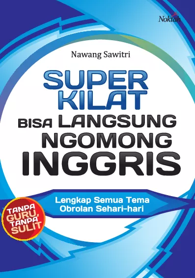 Super Kilat Bisa Langsung Ngomong Inggris