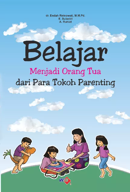 Belajar Menjadi Orangtua Dari Para Tokoh Parenting