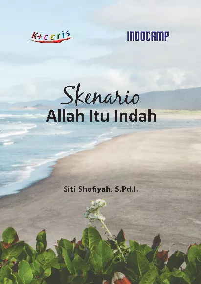 Skenario Allah itu Indah