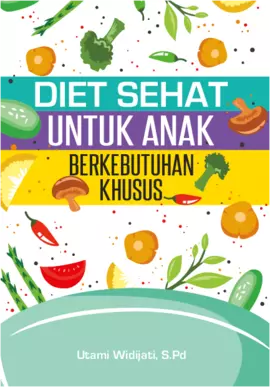 Diet Sehat Untuk Anak Berkebutuhan Khusus