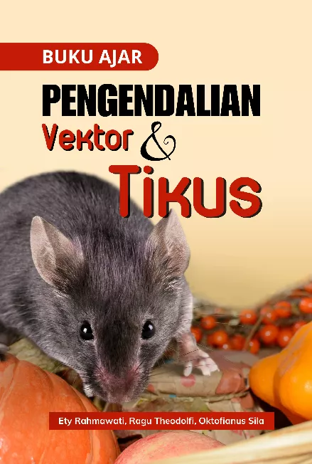 Buku ajar pengendalian vektor dan tikus