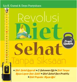 Revolusi Diet Sehat Tanpa Siksaan