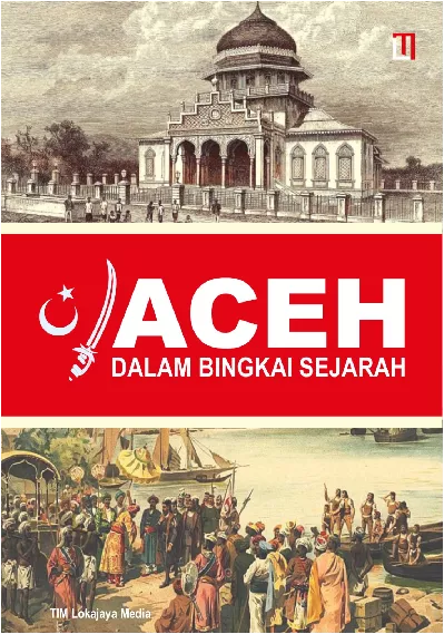 Aceh dalam Bingkai Sejarah