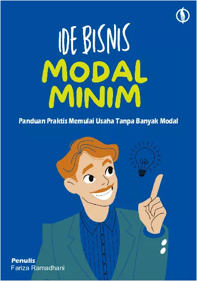 Ide Bisnis Modal Minim: Panduan Praktis Memulai Usaha Tanpa Banyak Modal