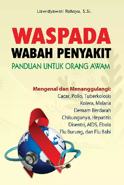 Waspada Wabah Penyakit: Panduan Untuk Orang Awam