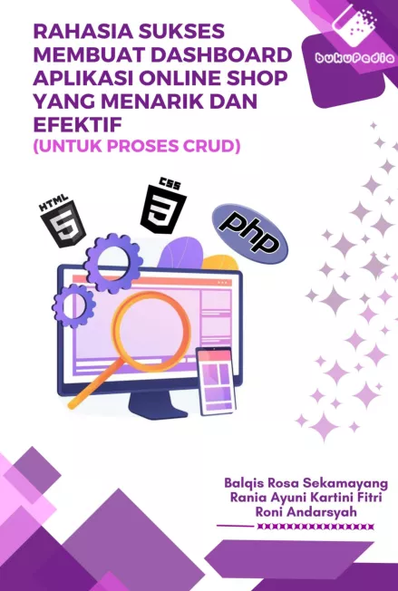 RAHASIA SUKSES MEMBUAT DASHBOARD APLIKASI ONLINE SHOP YANG MENARIK DAN EFEKTIF (UNTUK PROSES CRUD)