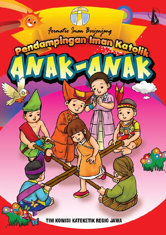 Pendampingan Iman Katolik Anak-Anak: Formatio Iman Berjenjang