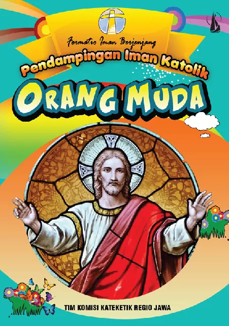 Pendampingan Iman Katolik Orang Muda: Formatio Iman Berjenjang