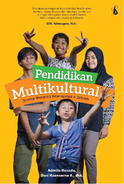 Pendidikan Multikultural: Strategi Mengelola Keberagaman di Sekolah