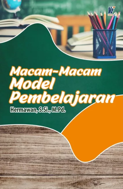 Macam-Macam Model Pembelajaran