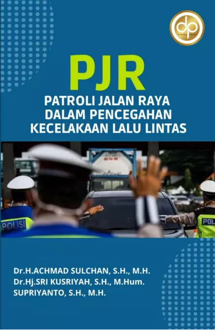 PJR Patroli Jalan Raya Dalam Pencegahan Kecelakaan Lalu Lintas