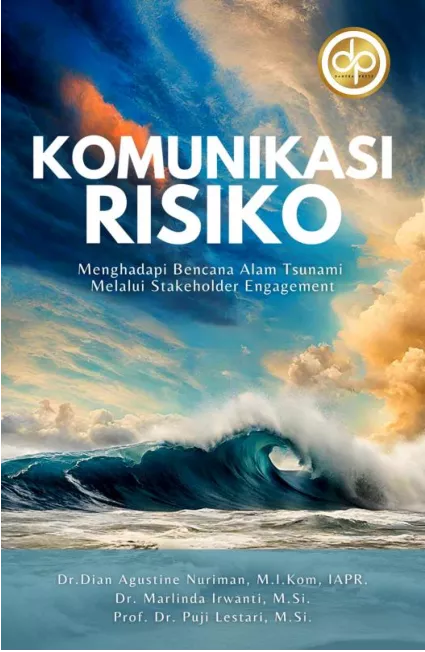 Komunikasi Risiko Menghadapi Bencana Alam Tsunami Melalui Stakeholder Engagement