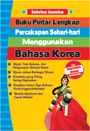 Buku Pintar Lengkap Percakapan Sehari-hari  Menggunakan Bahasa Korea