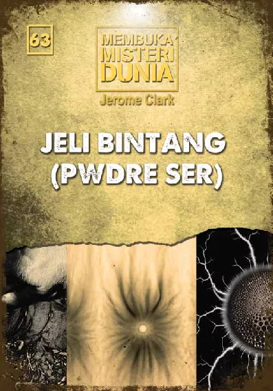 Membuka Misteri Dunia 63: Jeli Bintang (Pwdre Ser)