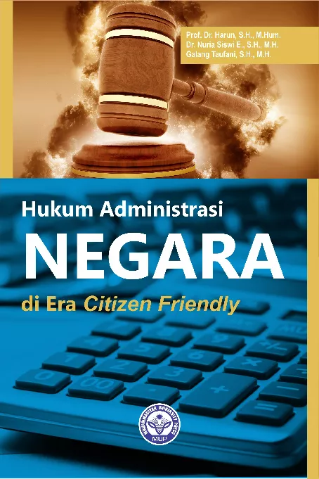 Hukum Administrasi Negara di Era Citizen Friendly