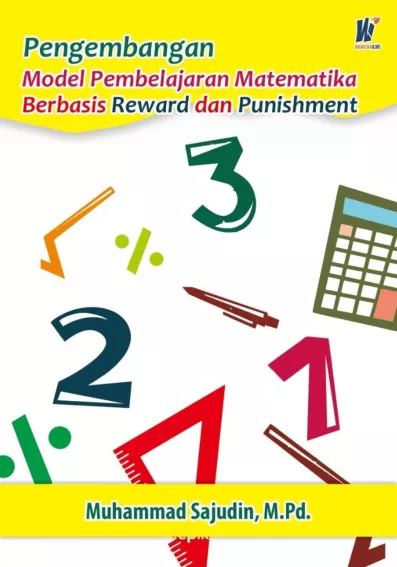 Pengembangan Model Pembelajaran Matematika Berbasis Reward Dan Punishment