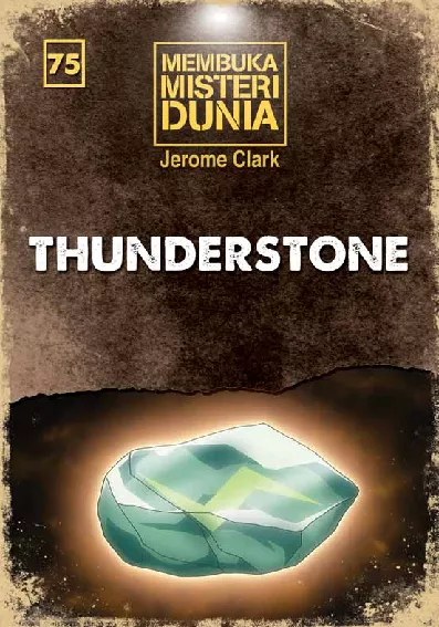 Membuka Misteri Dunia 75: Thunderstone