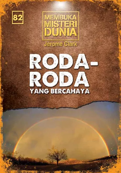 Membuka Misteri Dunia 82 Roda-roda yang Bercahaya