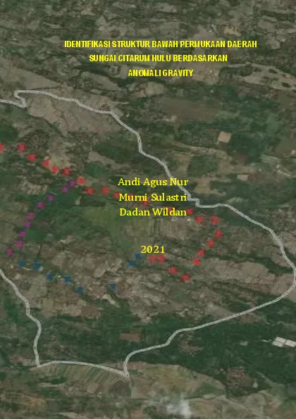 Identifikasi struktur bawah permukaan daerah Sungai Citarum hulu berdasarkan anomali gravity