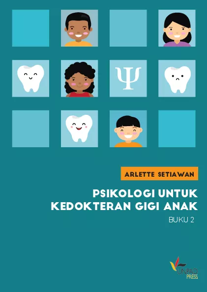 Psikologi untuk kedokteran gigi anak Jilid 2