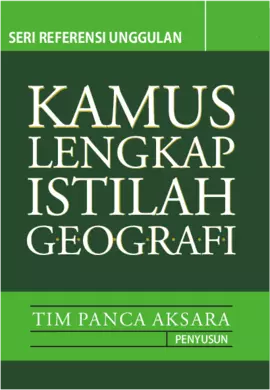 Kamus Lengkap Istilah Geografi