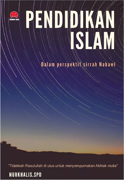 Pendidikan Islam : Dalam Perspektif Sirrah Nabawi