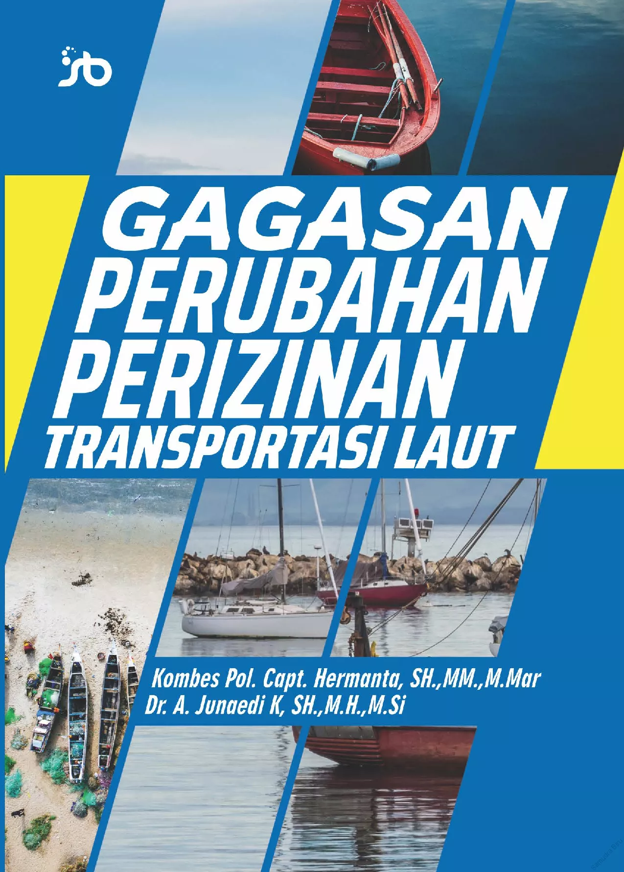 GAGASAN PERUBAHANPerizinan Transportasi Laut