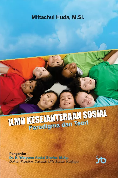 Ilmu Kesejahteraan Sosial(Paradigma dan Teori)