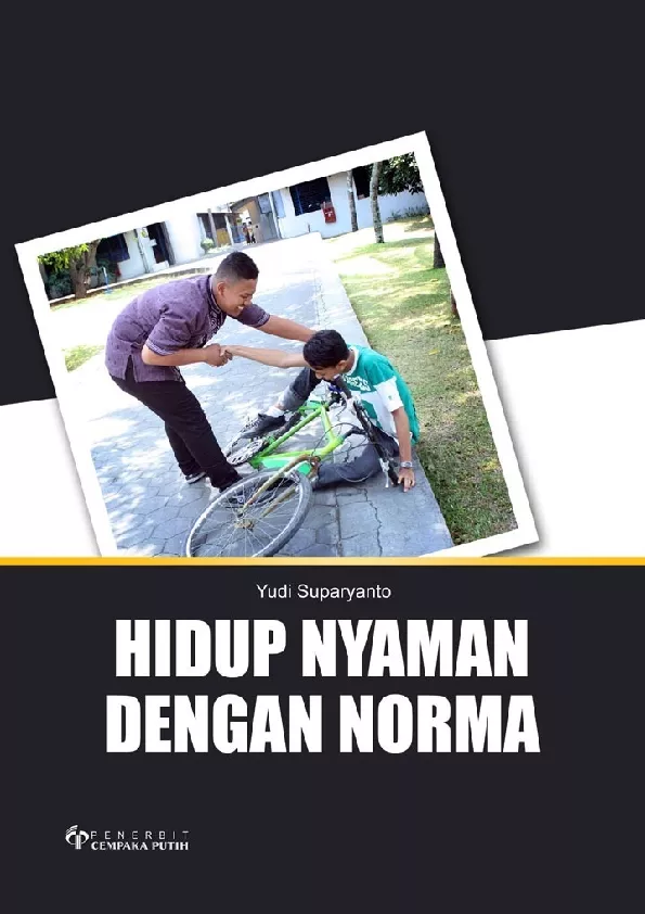 Hidup Nyaman dengan Norma