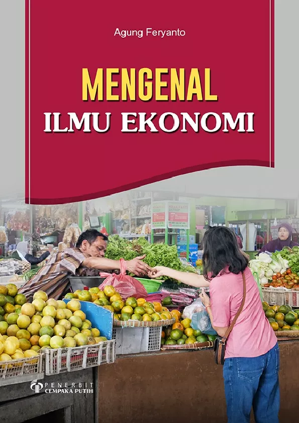 Mengenal Ilmu Ekonomi