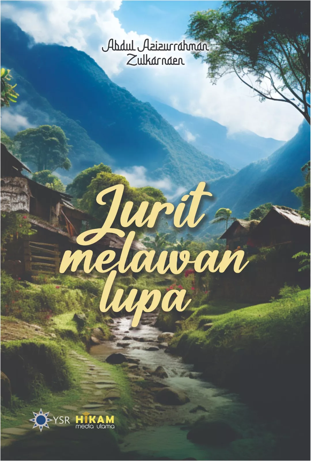 Jurit Melawan Lupa