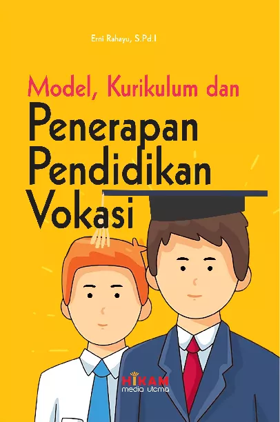 Model, kurikulum dan penerapan pendidikan vokasi