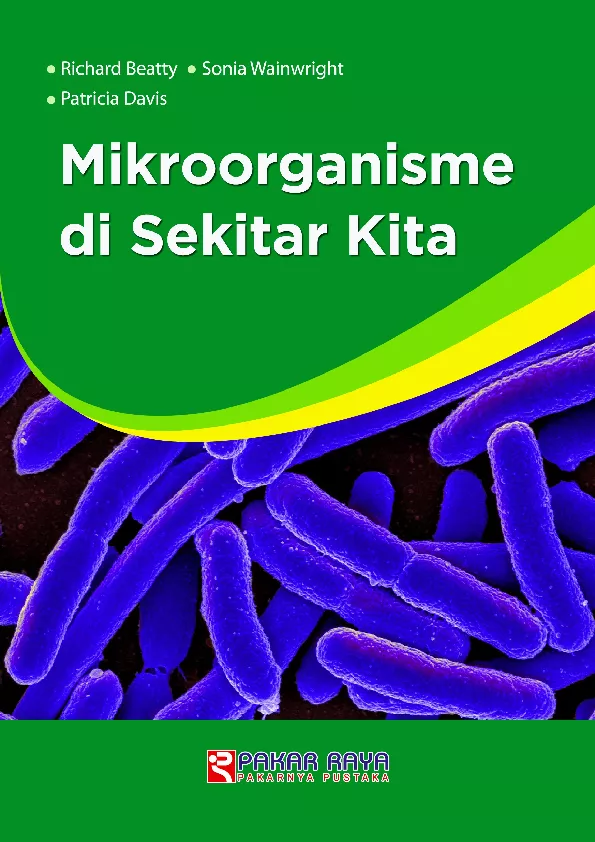 Mikroorganisme di Sekitar Kita