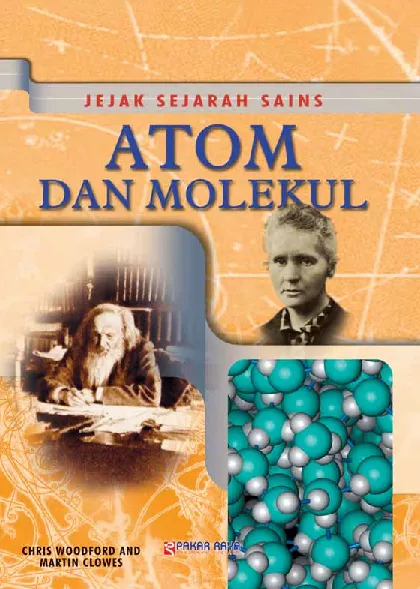 Jejak Sejarah Sains: Atom dan Molekul